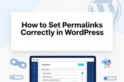 How to Set Permalinks Correctly in WordPress