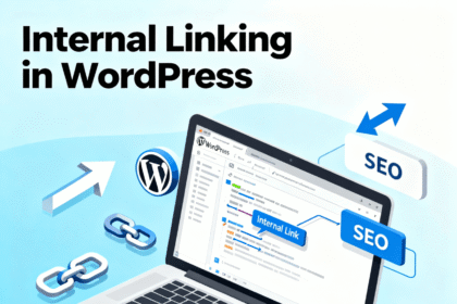 Internal Linking in WordPress