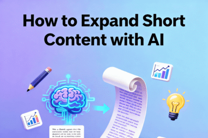 How to Expand Short Content with AI