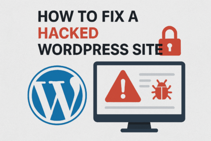 How to Fix a Hacked WordPress Site