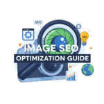 Image SEO Optimization Guide