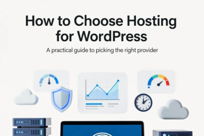 How to Choose Hosting for WordPress