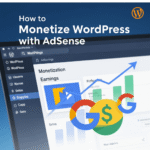 How to Monetize WordPress with AdSense