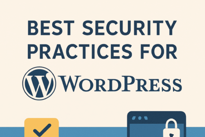 Best Security Practices for WordPress