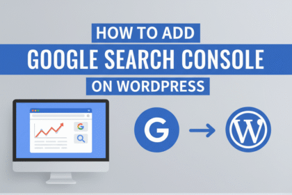 How to Add Google Search Console on WordPress