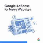 Google AdSense for News Websites