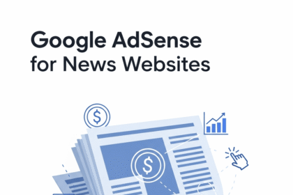Google AdSense for News Websites