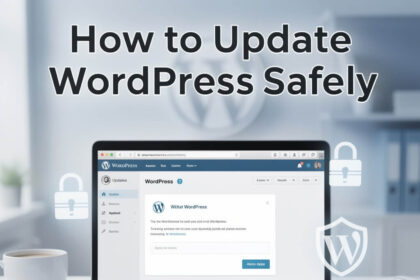 How to Update WordPress Safely