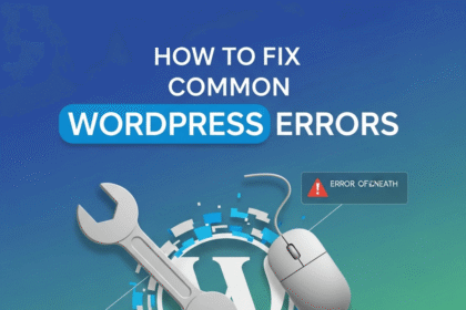 How to Fix Common WordPress Errors