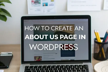 How to Create an About Us Page in WordPress
