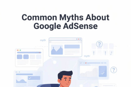 Common Myths About Google AdSense