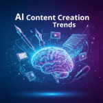 AI Content Creation Trends