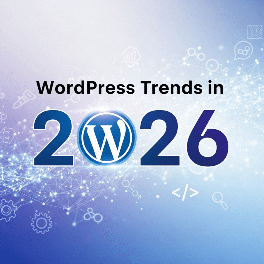 WordPress Trends in 2026
